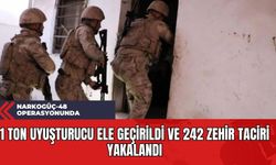 Narkogüç-48 Operasyonunda 1 Ton Uy*şturucu Ele Geçirildi ve 242 Zehir Taciri Yakalandı
