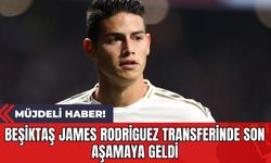 Beşiktaş James Rodriguez Transferinde Son Aşamaya Geldi: Müjdeli Haber!