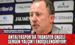 Antalyaspor'da Transfer Engeli Sergen Yalçın'ı Endişelendiriyor! Sezon Sonunda Sergen Yalçın Görevini Bırakacak Mı?