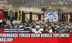 Fenerbahçe Yüksek Divan Kurulu Toplantısı Başladı! Toplantıda Hangi Konular Ele Alınacak?
