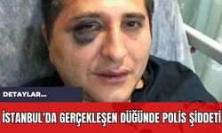İstanbul'da Gerçekleşen Düğünde Polis Şiddeti!