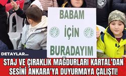 Staj ve Çıraklık Mağdurları Kartal'dan Sesini Ankara'ya Duyurmaya Çalıştı!