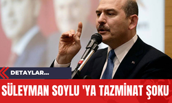 Süleyman Soylu 'ya Tazminat Şoku