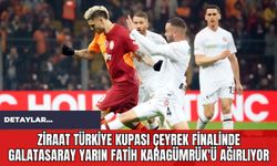 Ziraat Türkiye Kupası Çeyrek Finalinde Galatasaray Yarın Fatih Karagümrük'ü Ağırlıyor