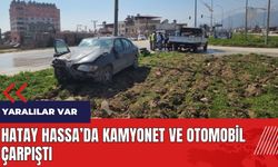 Hatay Hassa'da kamyonet ve otomobil çarpıştı