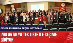 İMO Antalya tek liste ile seçime gidiyor