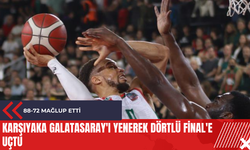Karşıyaka Galatasaray'ı yenerek Dörtlü Final'e uçtu