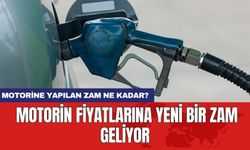 Motorin fiyatlarına yeni bir zam geliyor