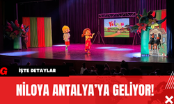 Niloya Antalya'ya Geliyor!