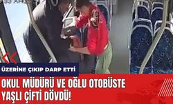 Okul müdürü ve oğlu otobüste yaşlı çifti dövdü!