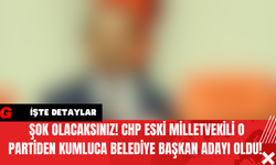 Şok Olacaksınız! CHP Eski Milletvekili O Partiden Kumluca Belediye Başkan Adayı Oldu!