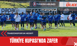 Trabzonspor'un hedefi: Türkiye Kupası'nda zafer!