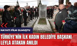Türkiye'nin ilk kadın belediye başkanı Leyla Atakan anıldı