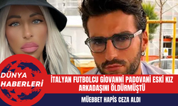 İtalyan Futbolcu Giovanni Padovani Eski Kız Arkadaşını Öldürmekten Müebbet Hapis Ceza Aldı