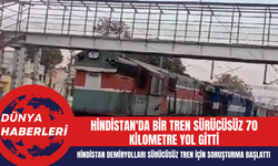 Hindistan'da Bir Tren Sürücüsüz 70 Kilometre Yol Gitti
