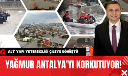 Yağmur Antalya'yı Korkutuyor!
