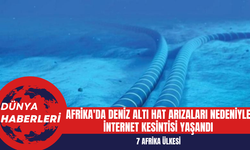 Afrika'da Deniz Altı Hat Arızaları Nedeniyle İnternet Kesintisi Yaşandı