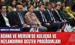 Adana ve Mersin'de SEECO Projesi kuluçka ve hızlandırma destek programları