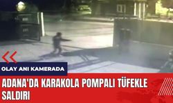 Adana'da karakola pompalı tüfekle saldırı