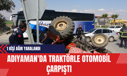 Adıyaman'da Traktörle Otomobil Çarpıştı: 1 Kişi Ağır Yaralandı
