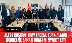 ALTSO Başkanı Eray Erdem, Türk-Alman Ticaret ve Sanayi Odası’nı Ziyaret Etti