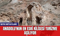 Anadolu'nun en eski kilisesi turizme açılıyor