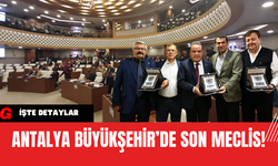 Antalya Büyükşehir’de son meclis!