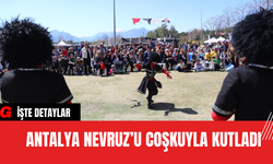 Antalya Nevruz’u Coşkuyla Kutladı