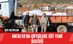 Antalya'da Çiftçilere Süt Yemi Desteği