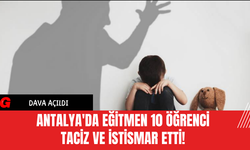 Antalya'da Eğitmenin 10 Öğrenciye Tac*z ve İst*smar Etti!
