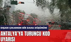 Antalya'ya meteorolojiden kritik uyarı! Çok kuvvetli sağanak yağış bekleniyor
