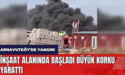 Arnavutköy'de yangın! İnşaat alanında başladı büyük korku yarattı