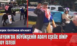 Aydın'da Büyükşehir adayı eşeğe binip oy istedi