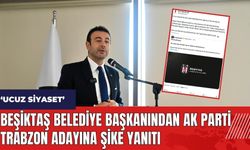 Beşiktaş Belediye Başkanından AK Parti Trabzon adayına şike yanıtı