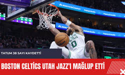 Boston Celtics Utah Jazz'ı mağlup etti: Tatum 38 sayı kaydetti
