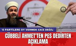 Cübbeli Ahmet'ten pes dedirten açıklama: 'O partilere oy vermek caiz değil'