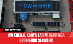 CW Enerji, Konya Tarım Fuarı’nda Ürünlerini Sergiledi