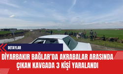 Diyarbakır Bağlar’da Akrabalar Arasında Çıkan Kavgada 3 Kişi Yaralandı