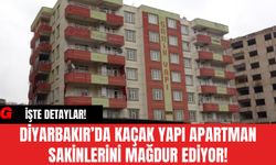 Diyarbakır’da Kaçak Yapı Apartman Sakinlerini Mağdur Ediyor!