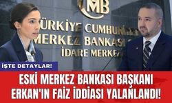 Eski Merkez Bankası Başkanı Erkan'ın faiz iddiası yalanlandı!