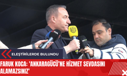 Ankaragücü eski Başkanı Faruk Koca: 'Ankaragücü’ne hizmet sevdasını alamazsınız'