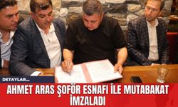 Ahmet Aras Şoför Esnafı ile Mutabakat İmzaladı