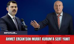 Ahmet Ercan'dan Murat Kurum'a Sert Yanıt