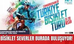 Bisiklet severler Burada Buluşuyor! Cumhurbaşkanlığı Türkiye Bisiklet Turu 2024