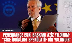 Fenerbahçe Eski Başkanı Aziz Yıldırım: "Şike İddiaları Spekülatif Bir Yalandır"