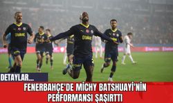 Fenerbahçe'de Michy Batshuayi'nin Performansı Şaşırttı