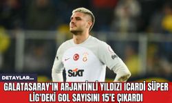 Galatasaray’ın Arjantinli Yıldızı Icardi Süper Lig'deki Gol Sayısını 15'e Çıkardı