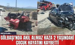 Gölbaşı'nda Akıl Almaz Kaza 2 Yaşındaki Çocuk Hayatını Kaybetti