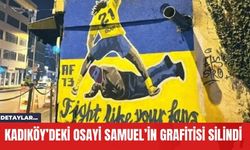 Kadıköy’deki Osayi Samuel’in Grafitisi Silindi