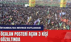 İstanbul'da Nevruz kutlaması! Öcalan posteri açan 3 kişi gözaltında